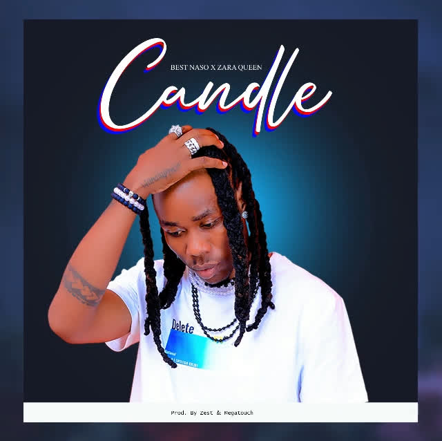 Sauti | Best Naso Ft. Zara Queen – Candle