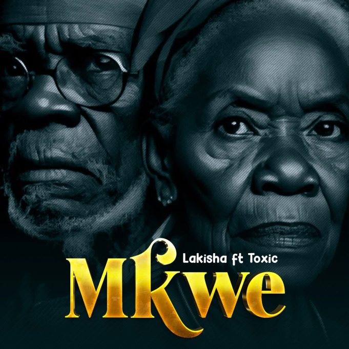 Download Audio | Lakisha Ft Toxic – Mkwe