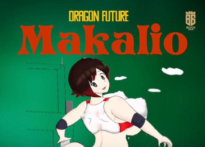 Sauti | Dragon Future – Makalio