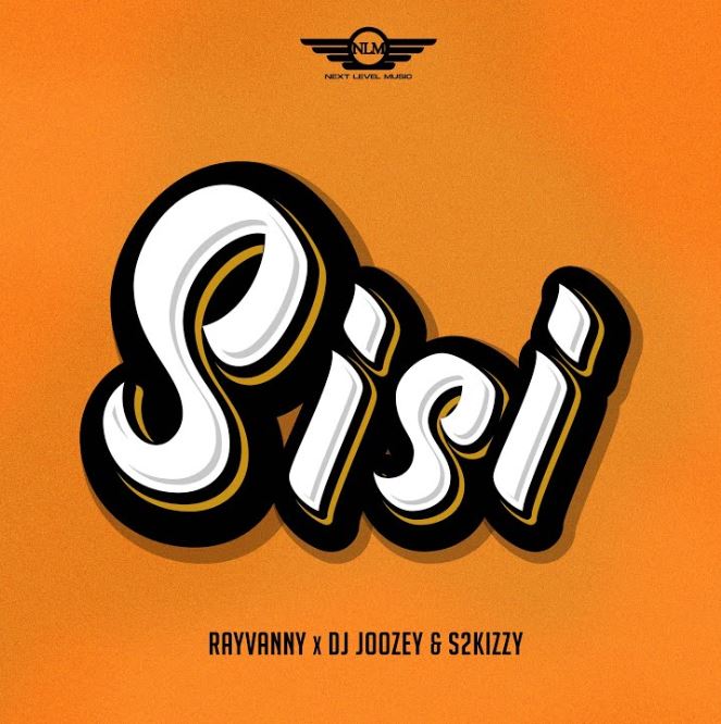 Download Audio | Rayvanny ft DJ Joozey X S2kizzy – Sisi