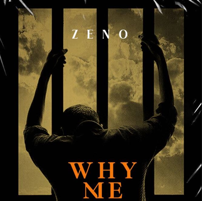 Sauti | Zeno Tz – Why me