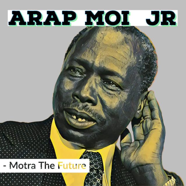 Sauti | Motra The Future – Arap Moi Jr (Khaligraph Jones’ Diss)