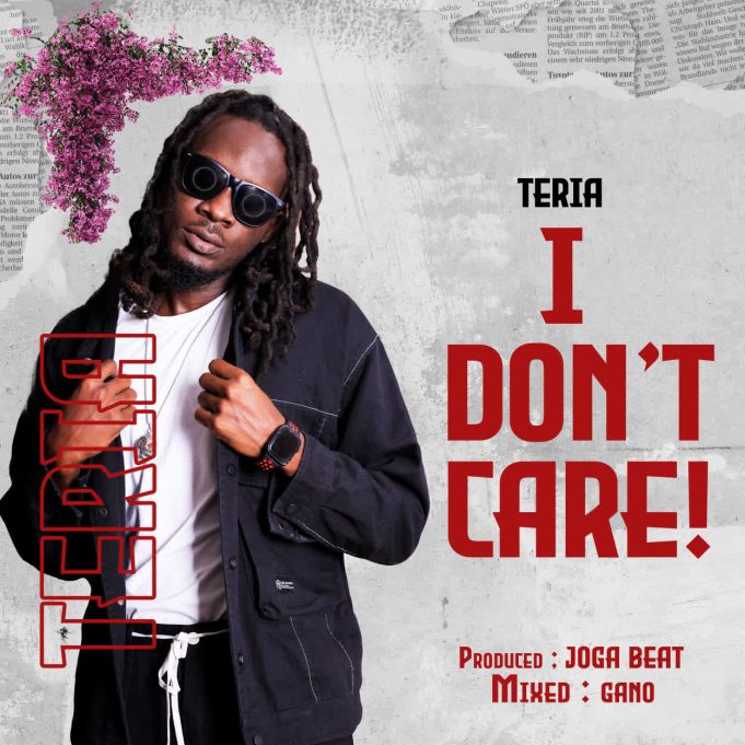 Sauti | Teria – I don’t Care