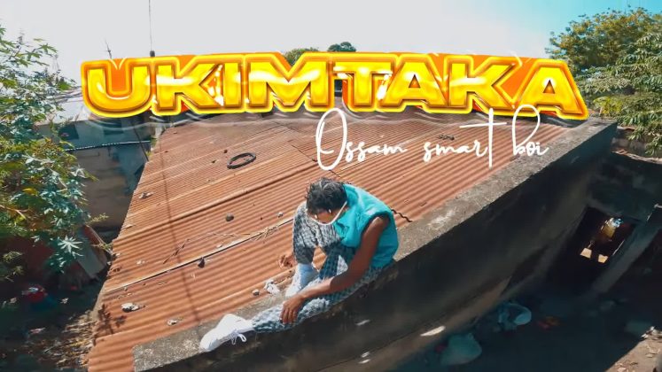 Video | Ossam Smartboi – Ukimtaka