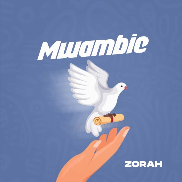 Sauti | Zorah – Mwambie