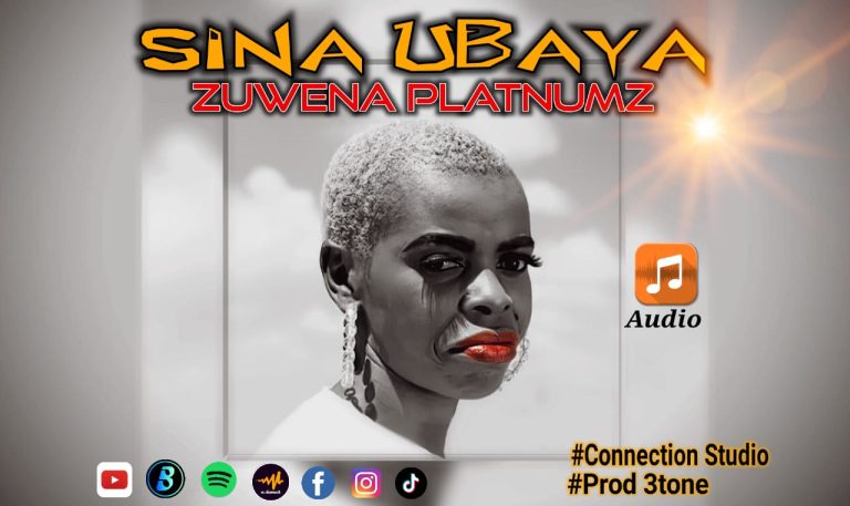Sauti | Zuwena Platinum – Sina Ubaya
