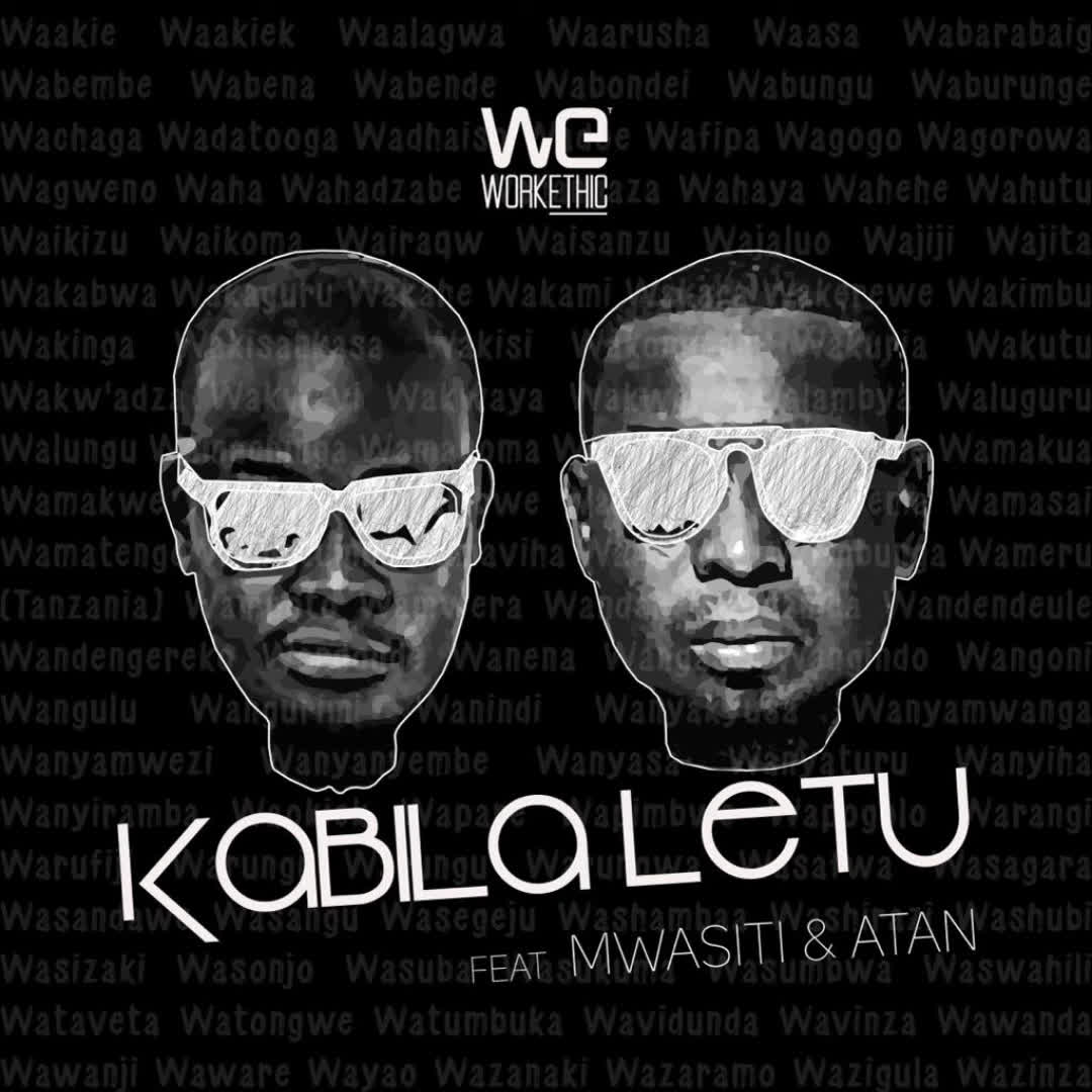 Sauti | Wakazi Ft. Godzilla, Mwasiti & Atan – Kabila Letu