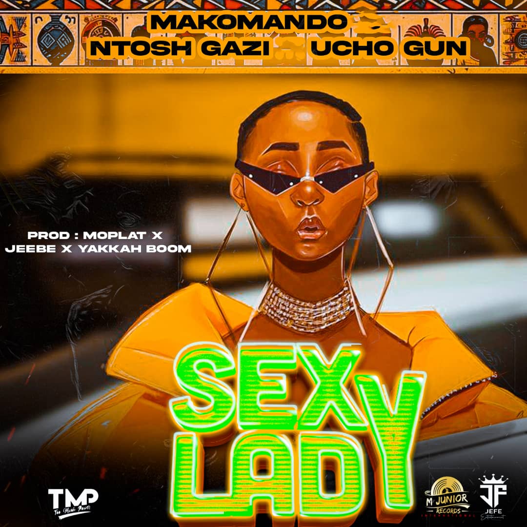 Sauti | Makomando Ft. Ucho X Ntosh Ghanz – Sexy Rady
