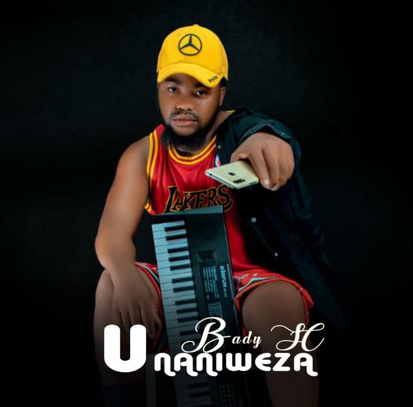 Sauti | Bady H – Unaniweza