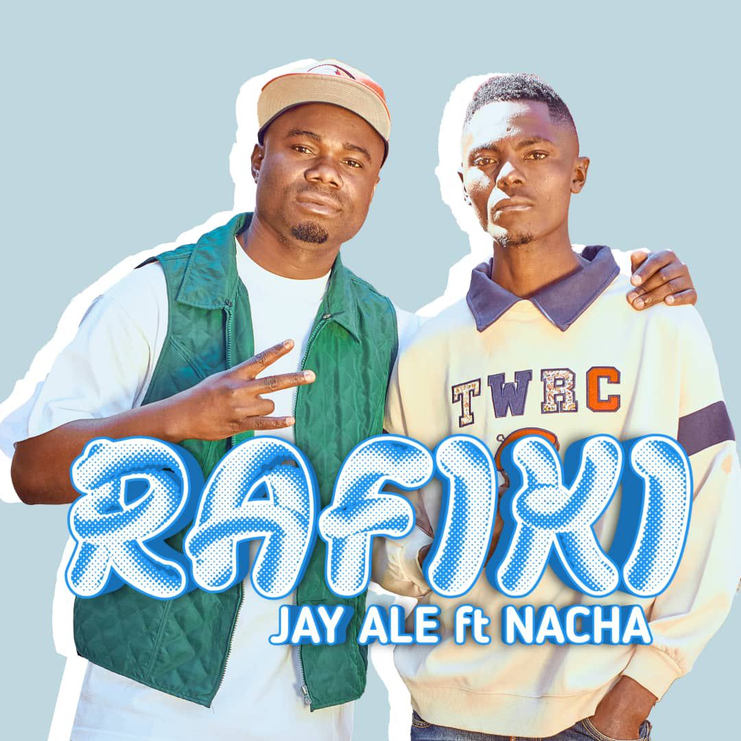 Sauti | Jay Ale Ft. Nacha – Rafiki