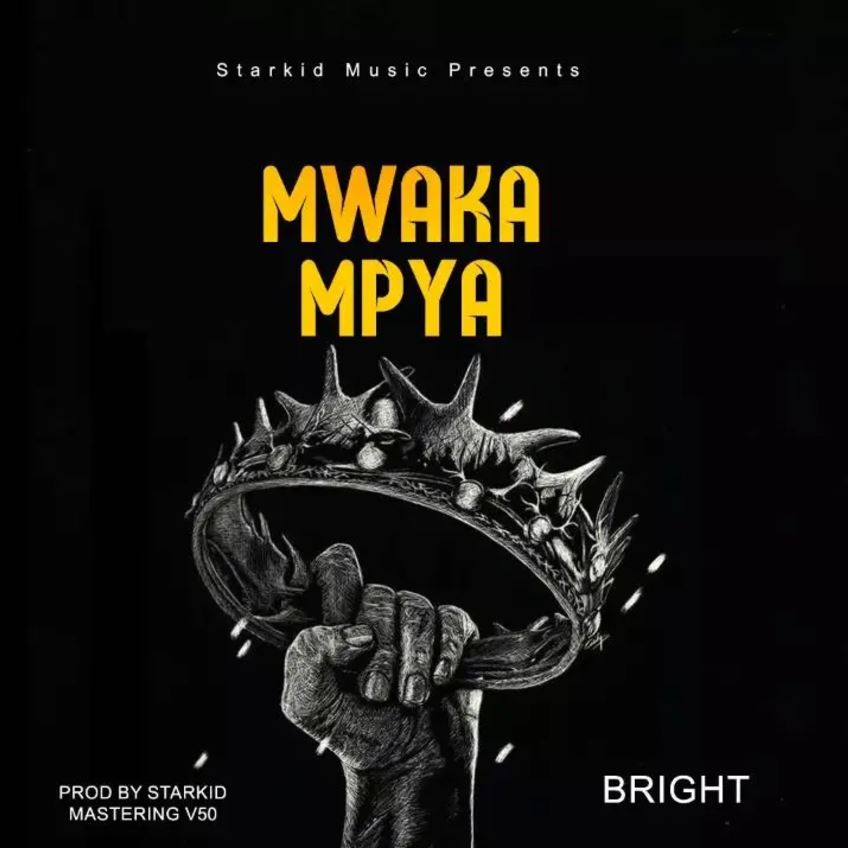 Sauti | Bright – Mwaka Mpya