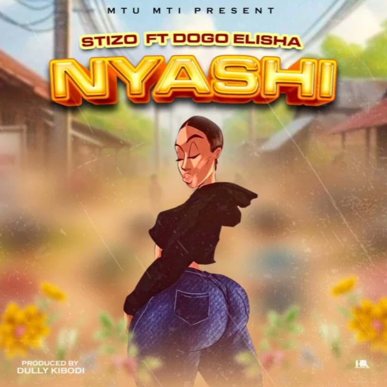 Sauti | Stizo Ft. Dogo Elisha – Nyashi