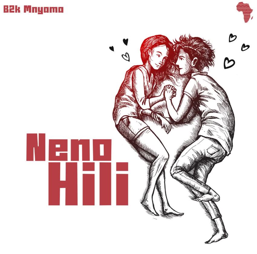 Sauti | B2k Mnyama – Neno Hili