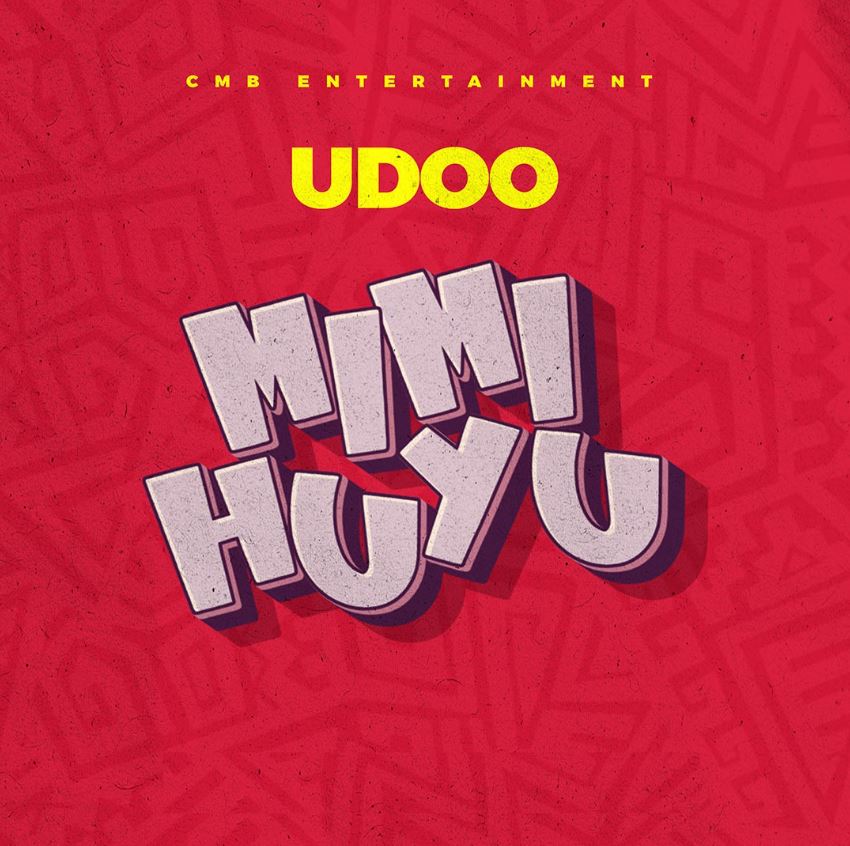 Sauti | Udoo – Mimi Huyu