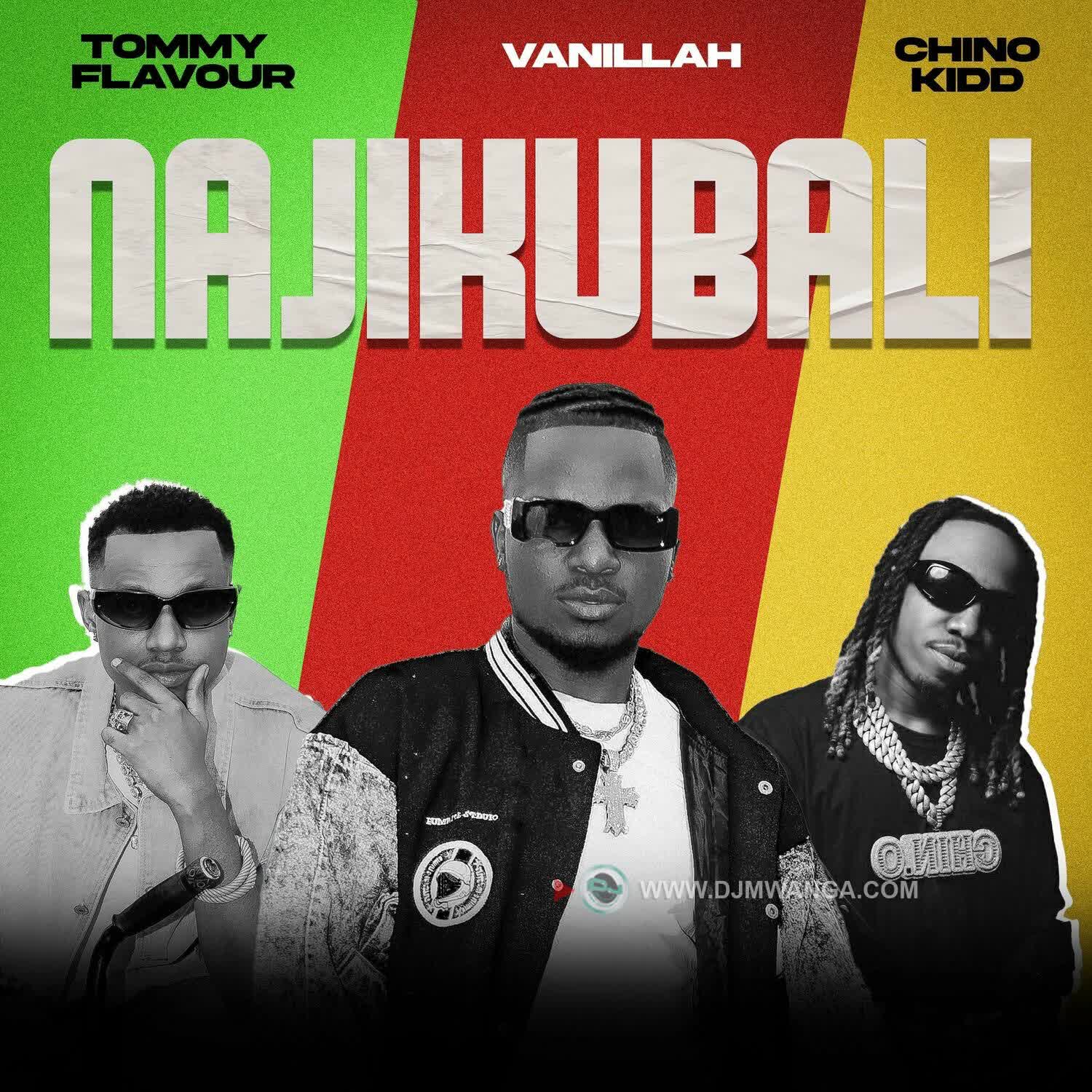 Sauti | Vanillah X Tommy Flavour X Chino Kidd – Najikubali