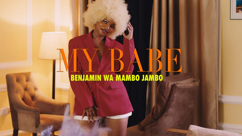 Sauti | Benjamin wa Mambo Jambo – My Babe