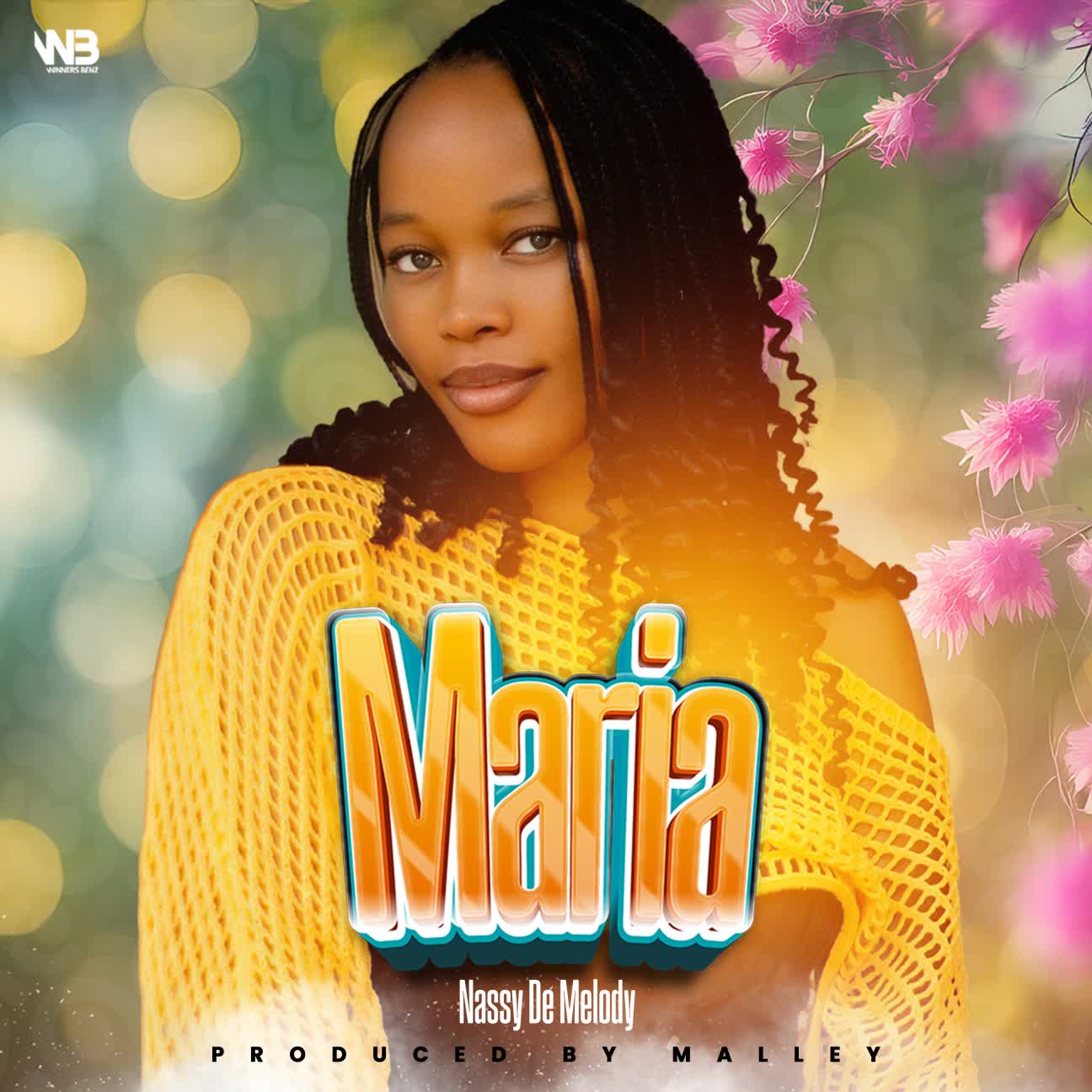 Sauti | Nassy De Melody – Maria
