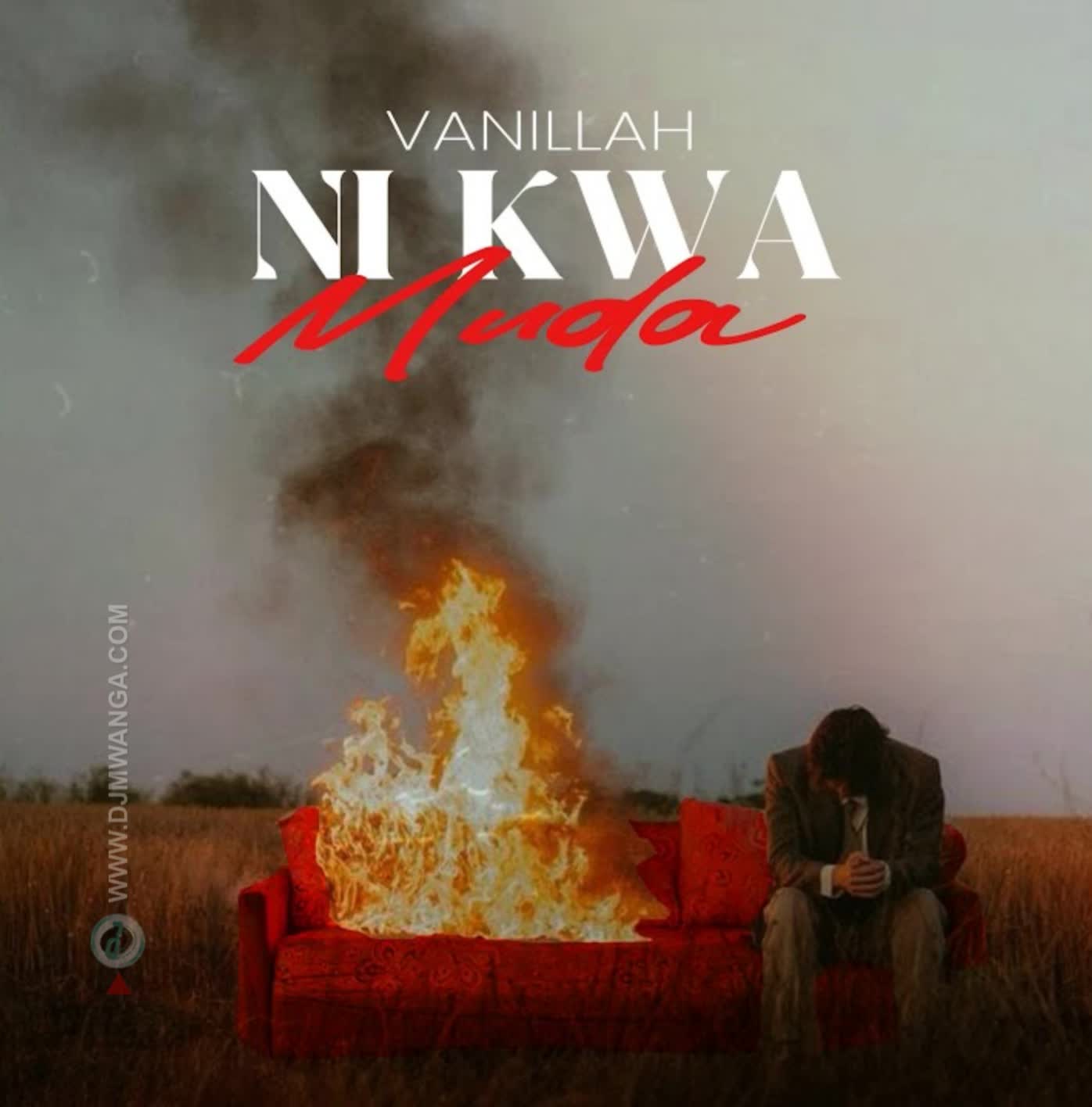 Sauti | Vanillah – Ni Kwa Muda