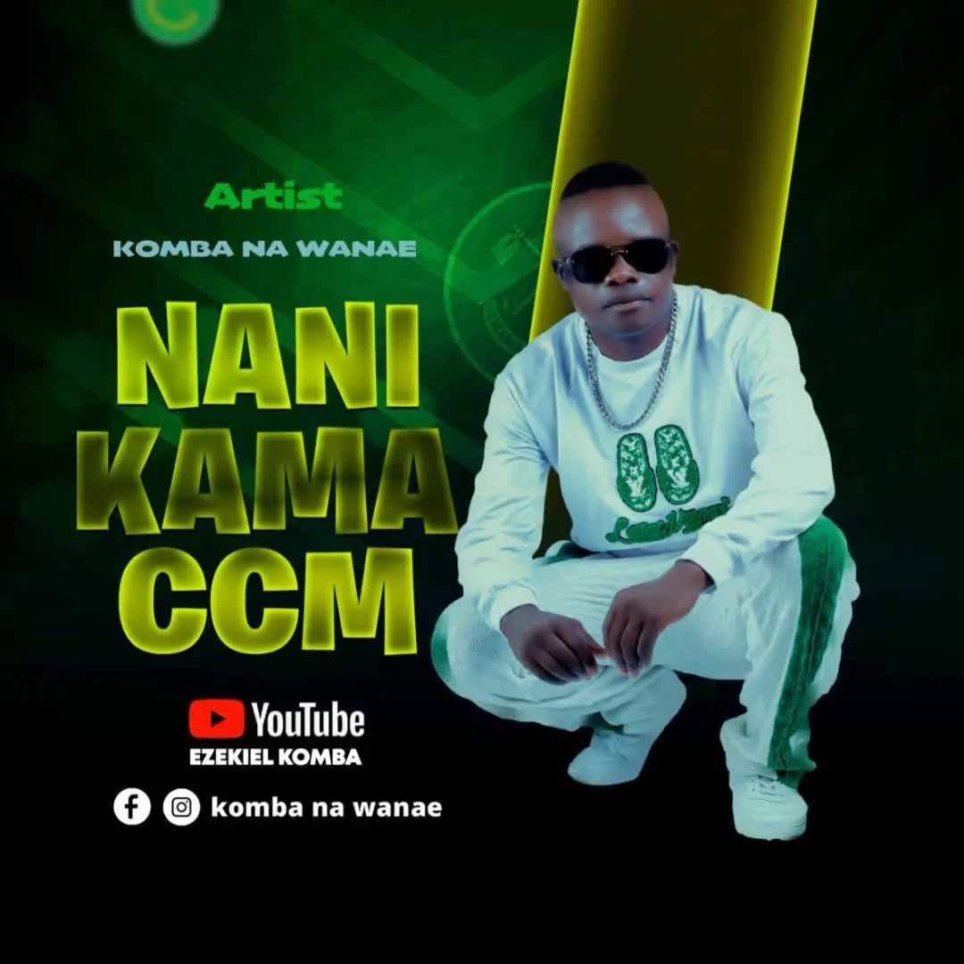 Sauti | Komba na Wanae – Nani Kama