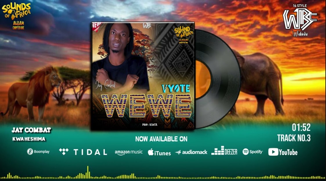 Sauti | Jay Combat – Vyote Wewe
