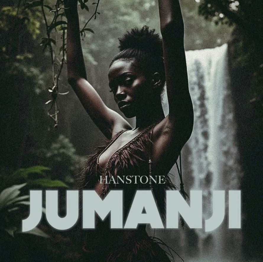 Sauti | Hanstone – Jumanji