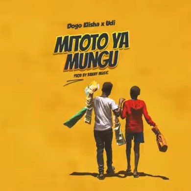 Sauti | Dogo Elisha Ft Udi – Mitoto Ya Mungu