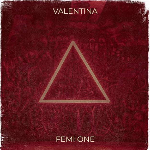 Sauti | Femi One – Valentina