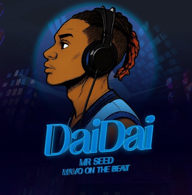 Sauti | Mr Seed – DaiDa