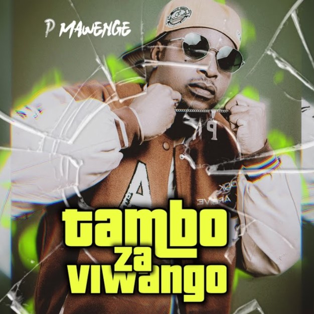 Sauti | P Mawenge – What’s My Name
