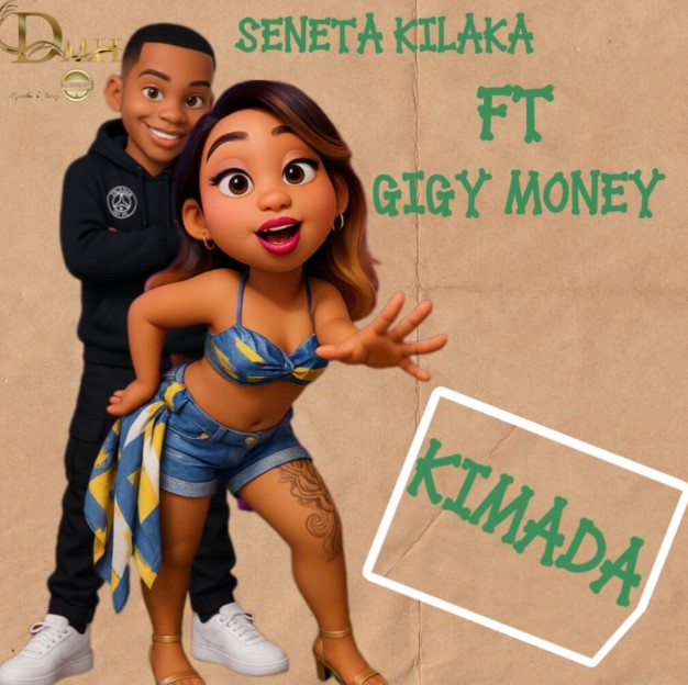 Audio | Seneta Kilaka Ft Gigy Money – Kimada