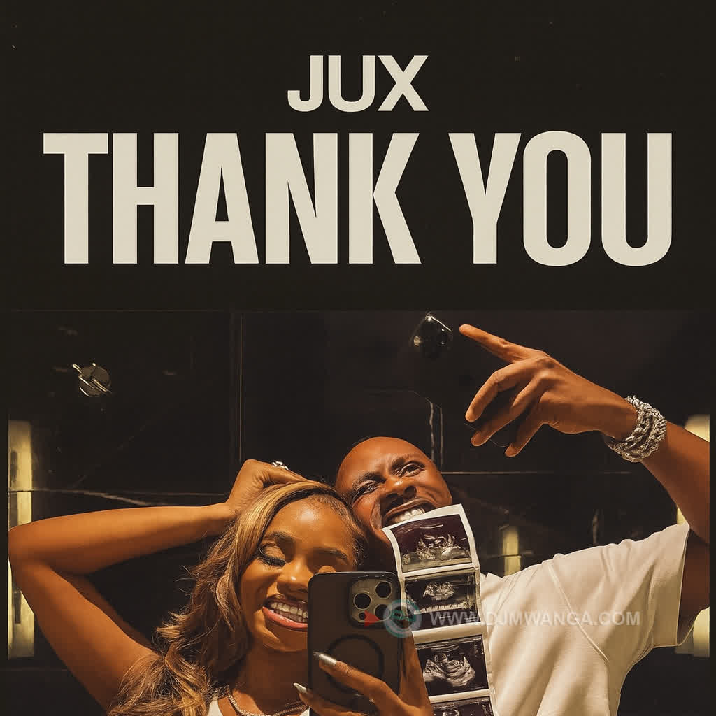 Sauti | Jux – Thank You