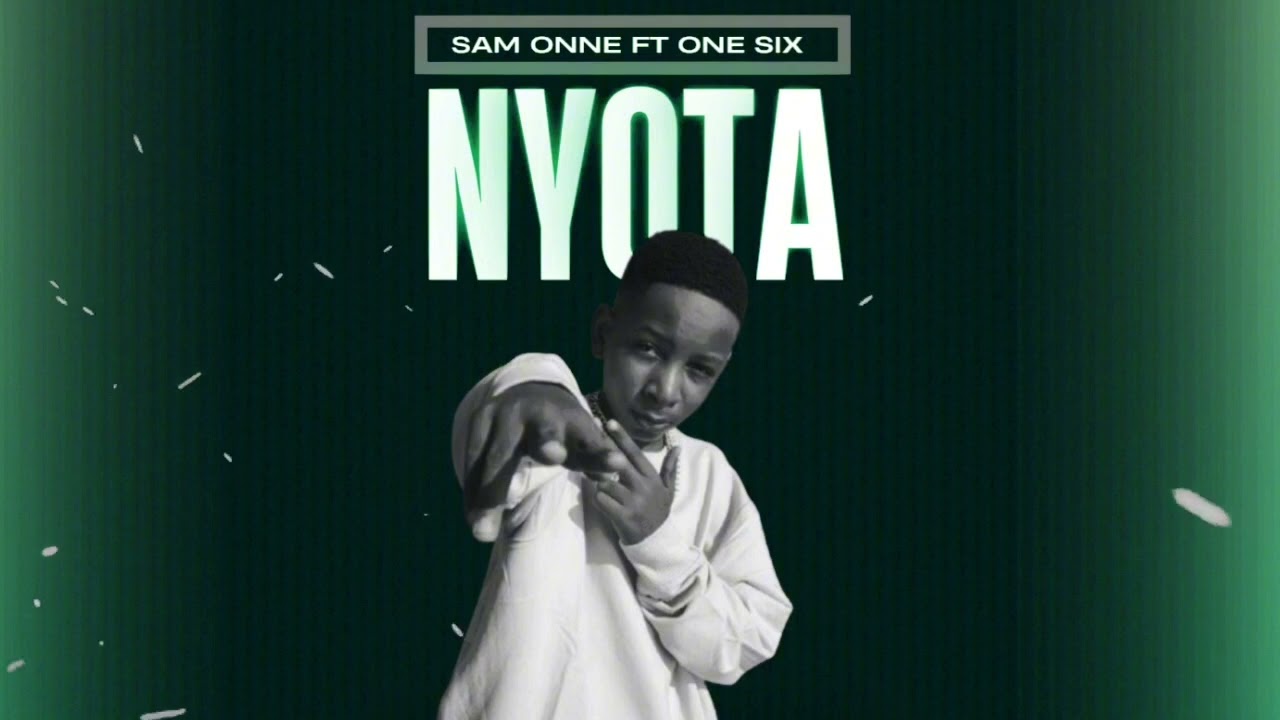 Sauti | Sam Onne – Nyota Ft One Six