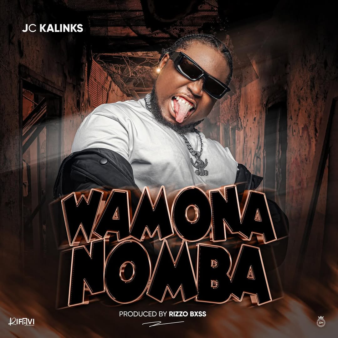 Sauti | Jc Kalinks – Wamona Nomba