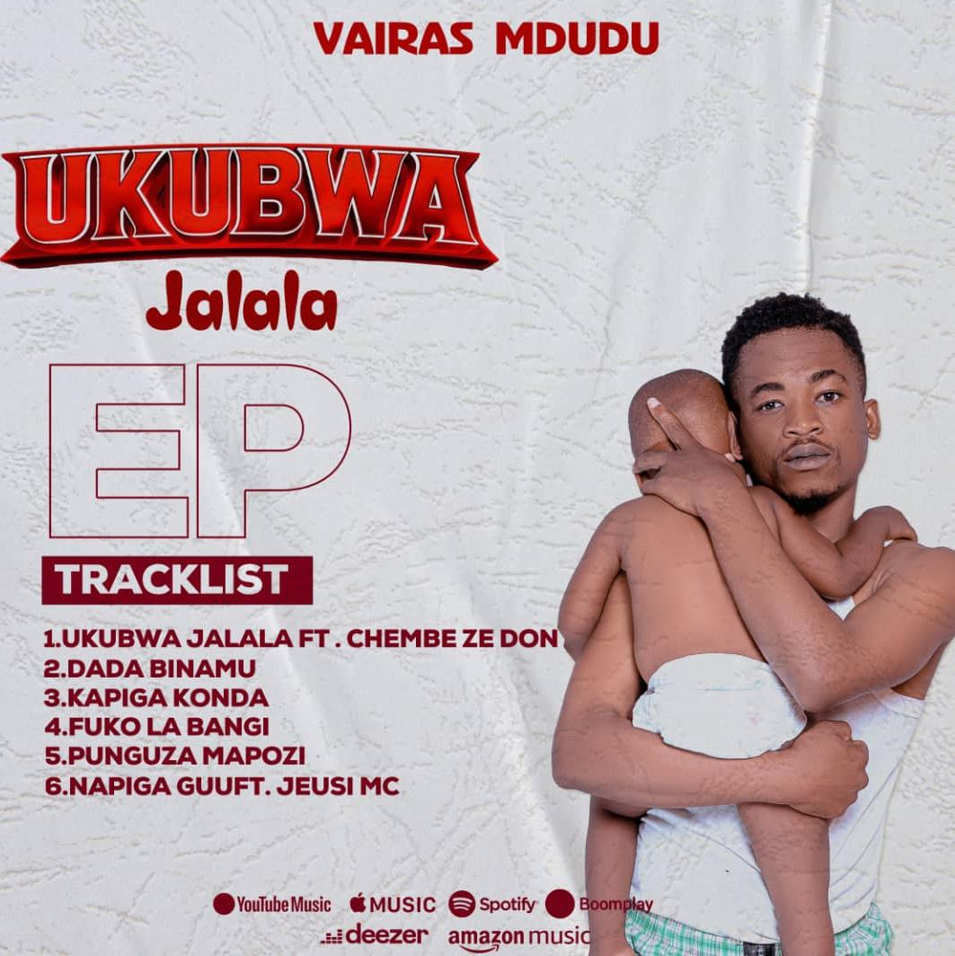 Sauti | Vairasi Mdudu Ft Chembe Ze Don – Ukubwa Jalala