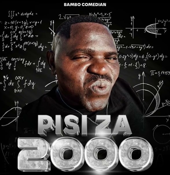Sauti | Bambo Comedian – Pisi Za 2000