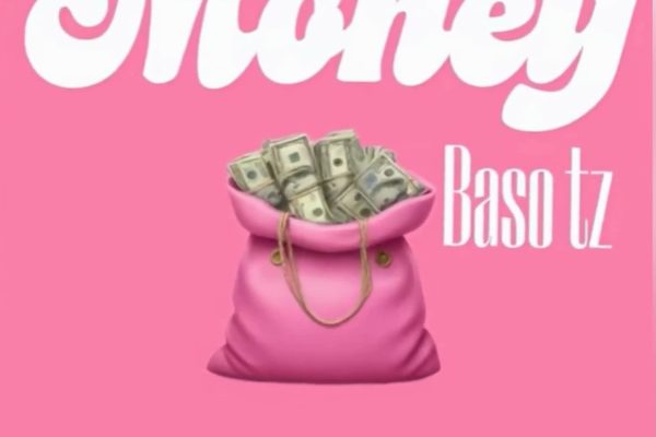 Sauti | Baso Tz – Money