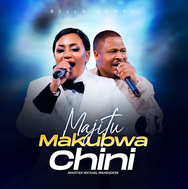Sauti | Bella Kombo – Majitu Makubwa Chini