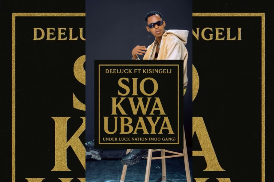 Sauti | Deeluck Ft Kisingeli – Sio Kwa Ubaya