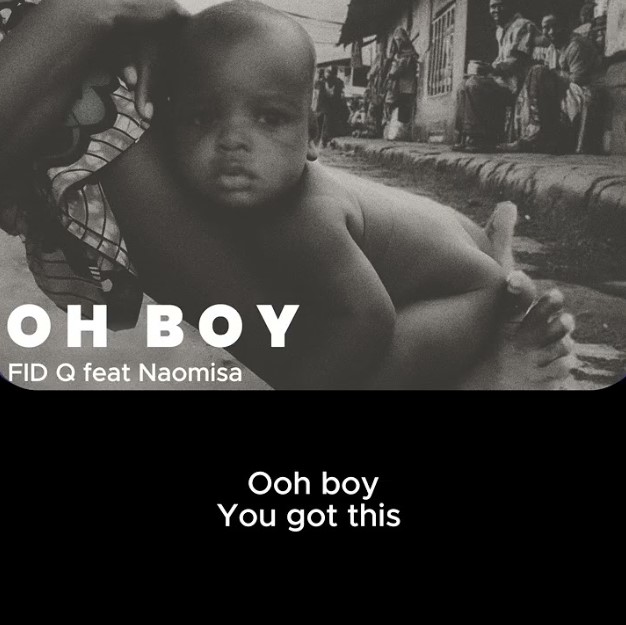 Sauti | Fid Q Ft Naomisia – Oh Boy