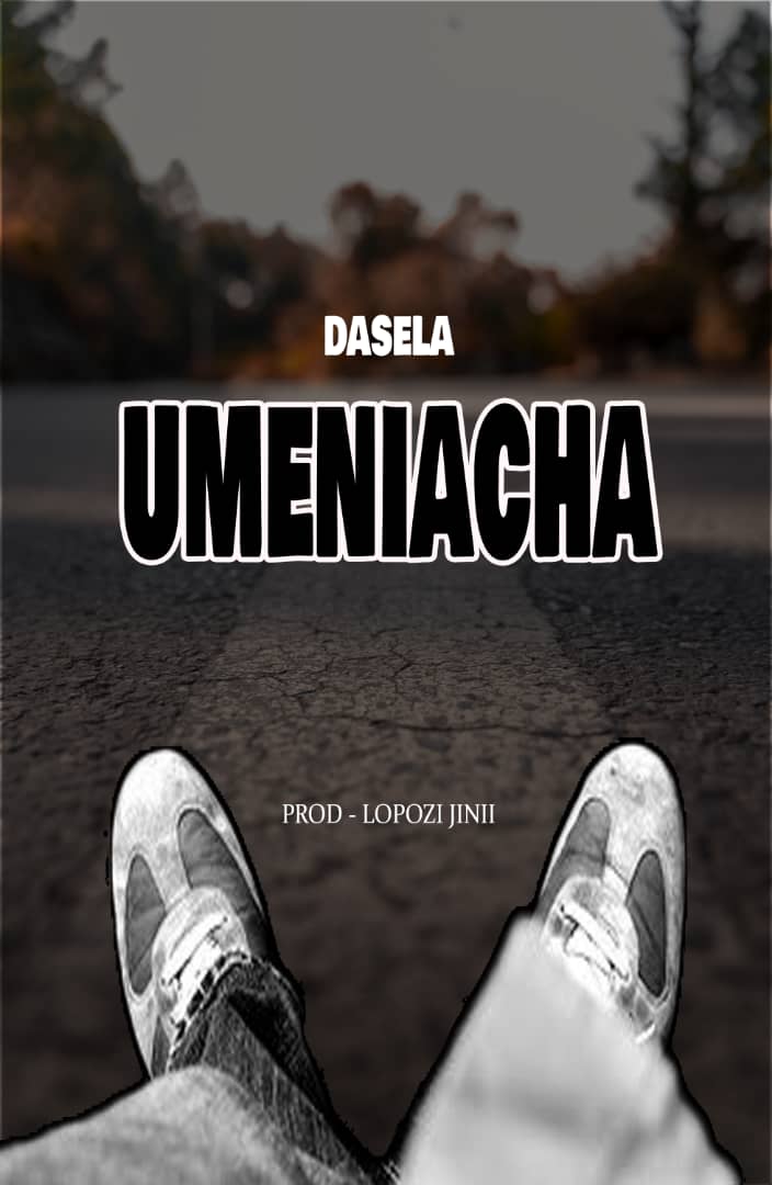 Sauti | Dasela – Umeniacha