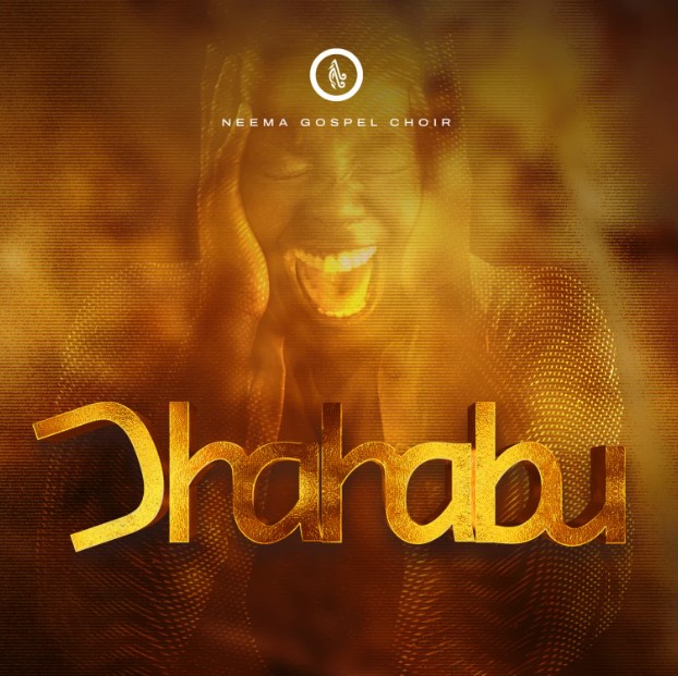 Sauti | Neema Gospel Choir – Dhahabu