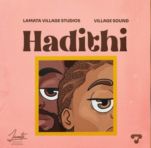 Sauti | Lamata Village Studios Ft Village Sound – Hadithi