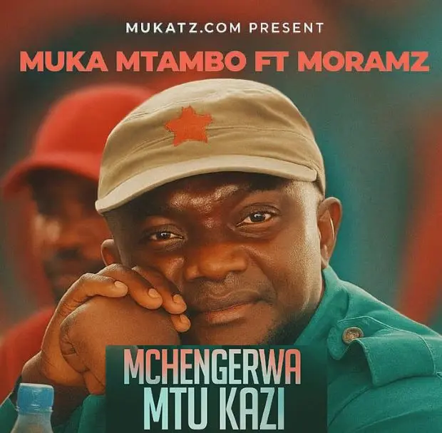 Sauti | Muka Mtambo Ft Moramz – Mchengerwa Mtukazi