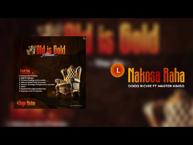 Sauti | Dogo Richie Ft Master Kimbo – Nakosa Raha