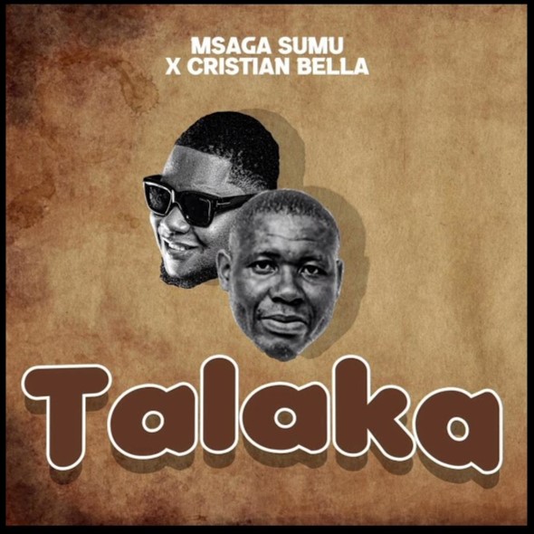 Sauti | Msaga Sumu Ft Christian Bella – Talaka