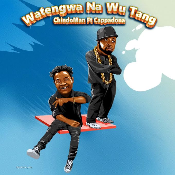 Sauti | ChindoMan Ft. Cappadona – Watengwa & WuTang