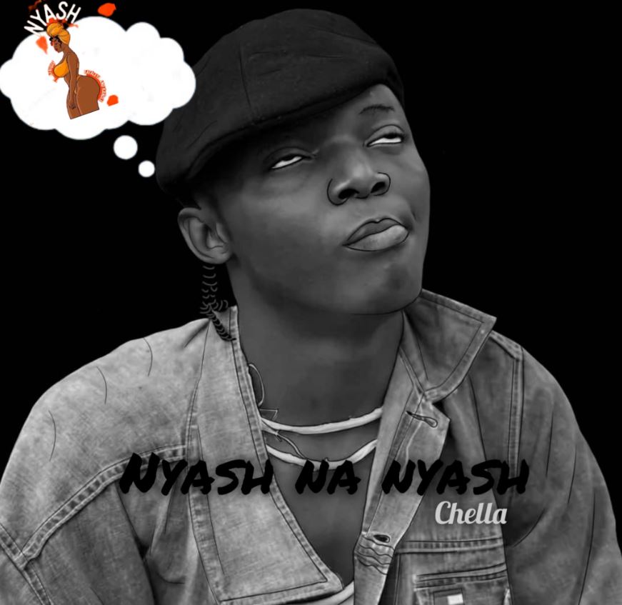 Sauti | Chella – Nyash Na Nyash