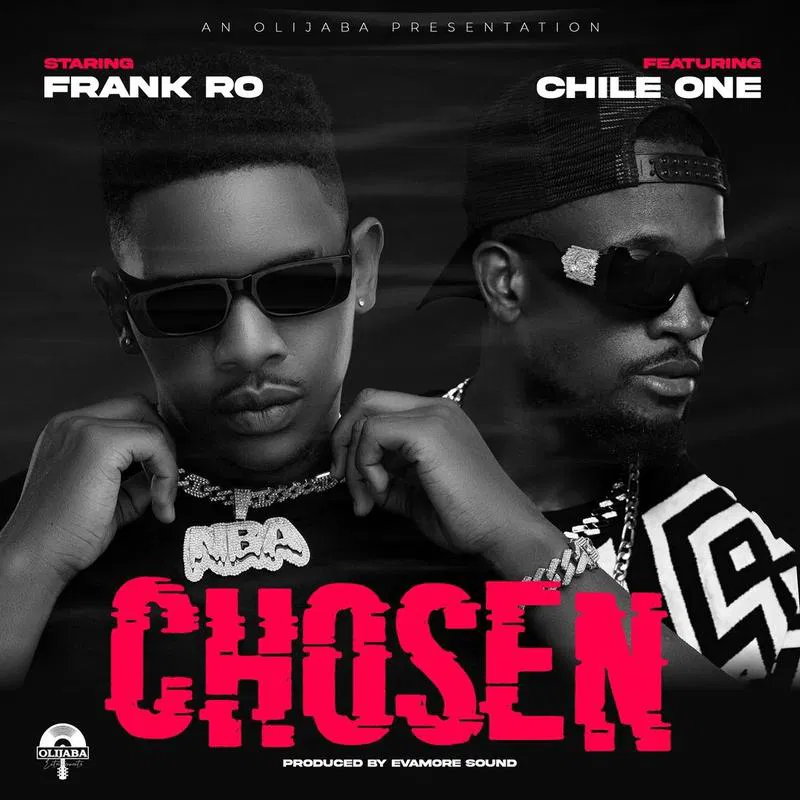 Sauti | Frank Ro Ft. Chile One Mr Zambia – Chosen