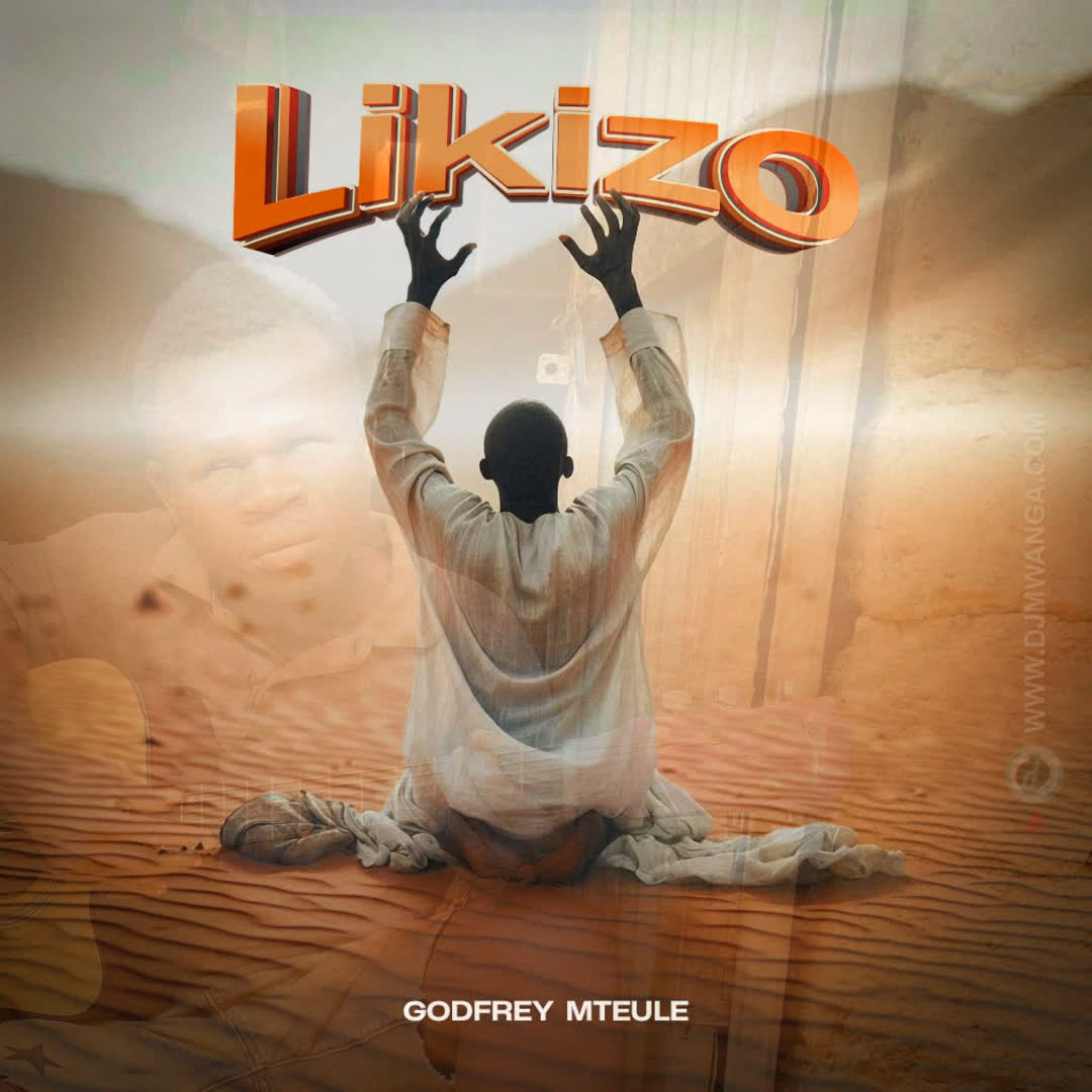 Sauti | Godfrey Mteule – Likizo