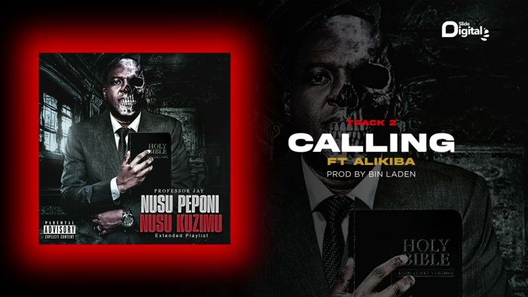 Sauti | Professor Jay Ft. Alikiba – Calling